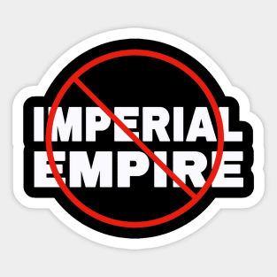 🚫 Imperial Empire - White - Front Sticker